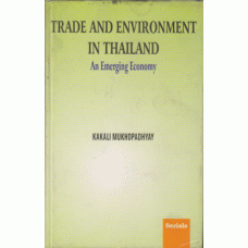 Trade and Environment in Thailand : An Emerging Economy